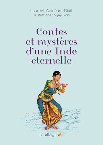 contes et mystères d une inde éternelle