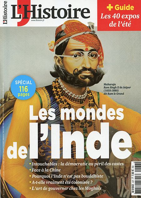 Histoire Les mondes de l'Inde Juillet/Août 2017